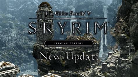 skyrim se updates|skyrim se current version.